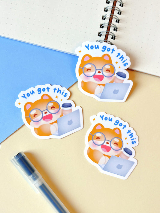 You Got This Vinyl Sticker